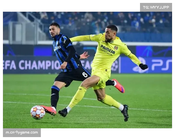 比利亚雷亚尔3-1客胜埃尔切，闪电战开局展现高效进攻转换节奏